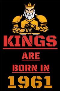 Kings Are Born in 1961