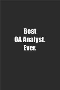 Best OA Analyst. Ever.