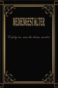 Mediengestalter - Erfolg ist, was du draus machst