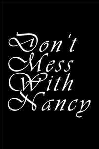 Don't Mess With Nancy Journal