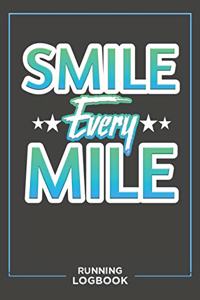 Smile Every Mile Running Log Book