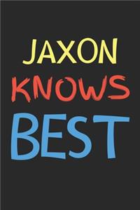 Jaxon Knows Best