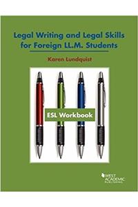 ESL Workbook, Legal Writing and Legal Skills for Foreign LL.M. Students