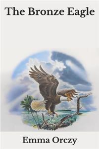 The Bronze Eagle