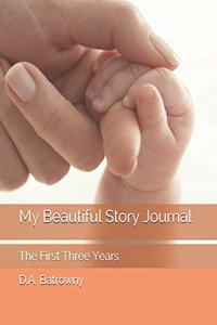 My Beautiful Story Journal
