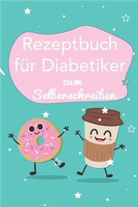 Rezeptbuch für Diabetiker zum Selberschreiben