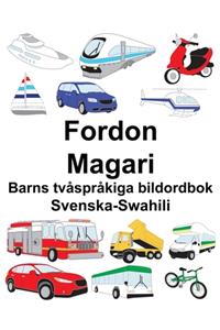 Svenska-Swahili Fordon/Magari Barns tvåspråkiga bildordbok