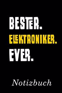 Bester Elektroniker Ever Notizbuch