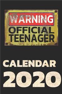 Warning Official Teenager Calendar 2020