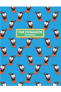 The Dynamite Bomb Notebook