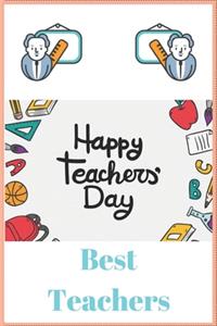 Happy Teachers Day Best Teachers