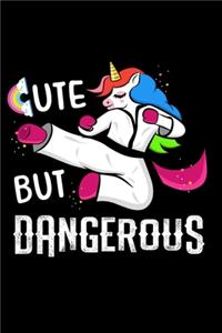 Cute But Dangerous