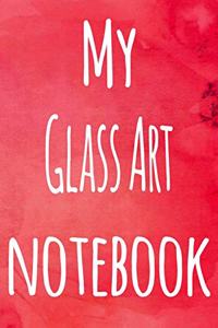 My Glass Art Notebook