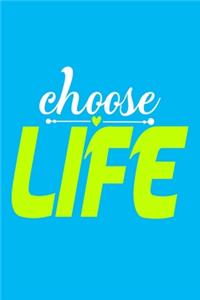 Choose Life