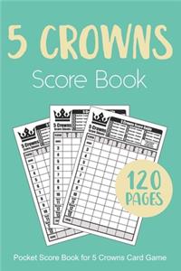 Five Crowns Score Book