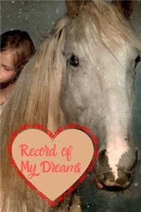 Record of My Dreams