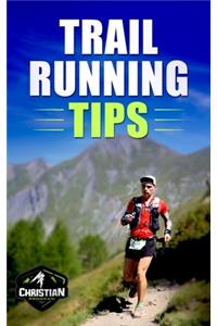 Trail Running Tips