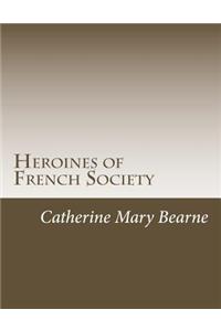 Heroines of French Society