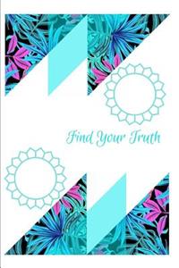 Find Your Truth