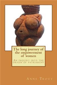 Long Journey to the Empowerment of Women