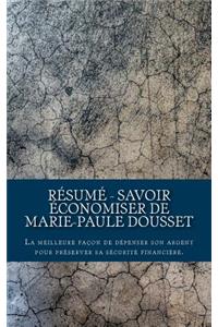 Résumé - Savoir économiser de Marie-Paule Dousset