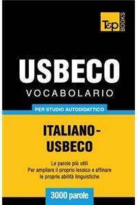 Vocabolario Italiano-Usbeco per studio autodidattico - 3000 parole