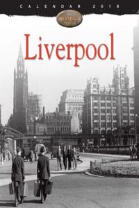 Liverpool Heritage Wall Calendar 2018 (Art Calendar)