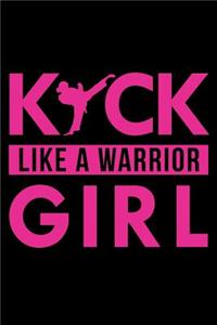 Kick Like a Warrior Girl