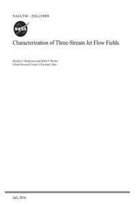 Characterization of Three-Stream Jet Flow Fields