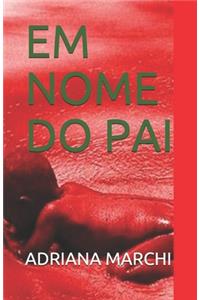 Em Nome Do Pai
