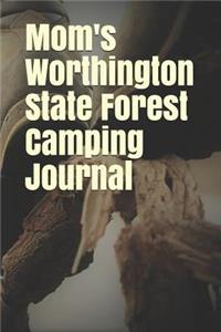 Mom's Worthington State Forest Camping Journal