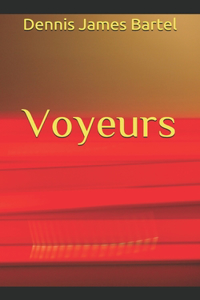 Voyeurs