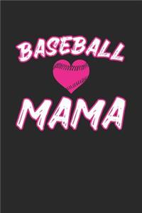 Baseball Mama: Baseball Mama Journal Coach Gift Player Coaching Notebook for Scores, Dates and Game Notes - 120 Blank Lines Pages Notebook Diary Letter Carrier Mem