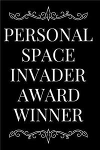 Personal Space Invader Award Winner