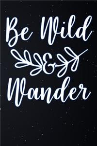 Be Wild Wander