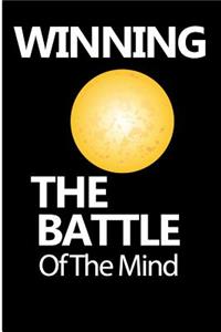 Winning The Battle Of The Mind