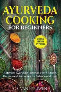 AYURVEDA COOKING for Beginners ( Updated Version 2nd Edition )