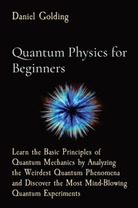 Quantum Physics for Beginners