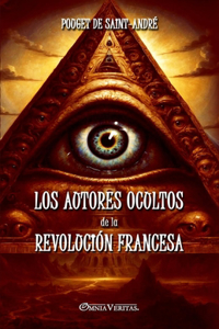 autores ocultos de la Revolución Francesa