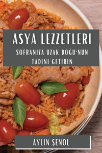 Asya Lezzetleri