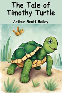 Tale of Timothy Turtle