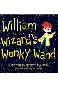 William the Wizard's Wonky Wand