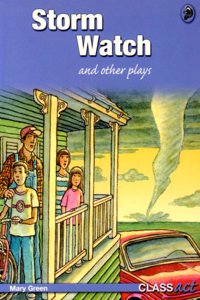 Storm Watch and Other Plays