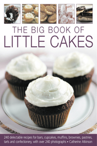 Big Book of Little Cakes