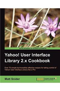 Yahoo User Interface 2.X Cookbook