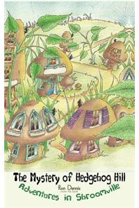 The Mystery of Hedgehog Hill