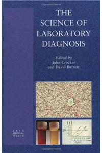 The Science of Laboratory Diagnosis