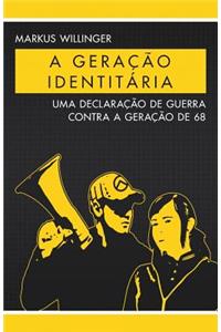 A Geração Identitária
