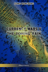 Currency Wars V