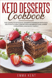 Keto Desserts Cookbook